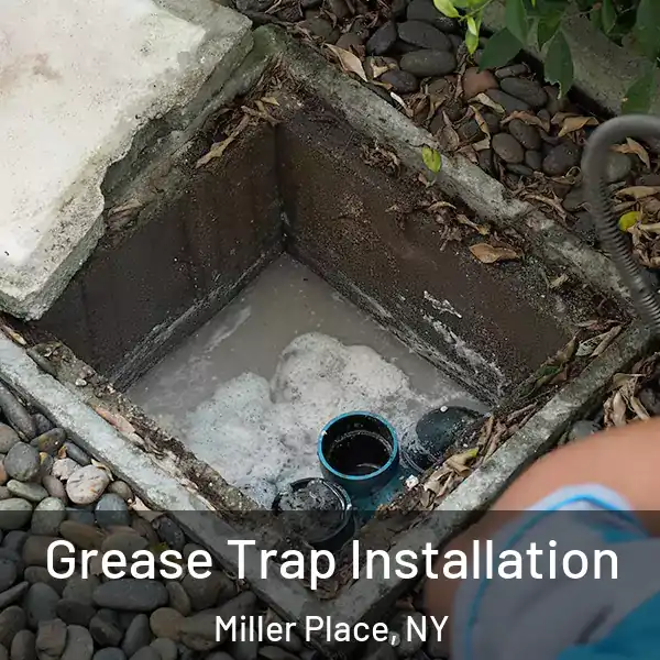  Grease Trap Installation Miller Place, NY