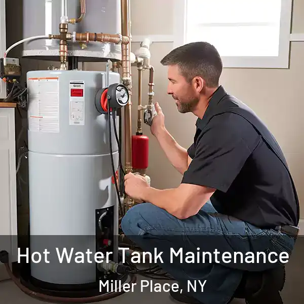  Hot Water Tank Maintenance Miller Place, NY