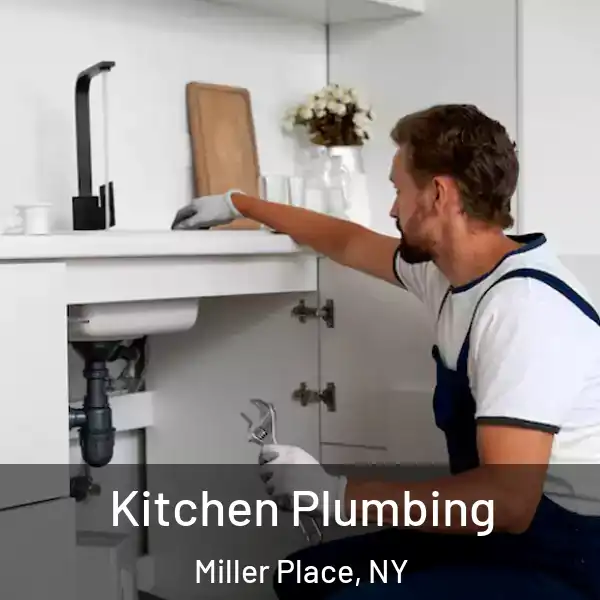  Kitchen Plumbing Miller Place, NY