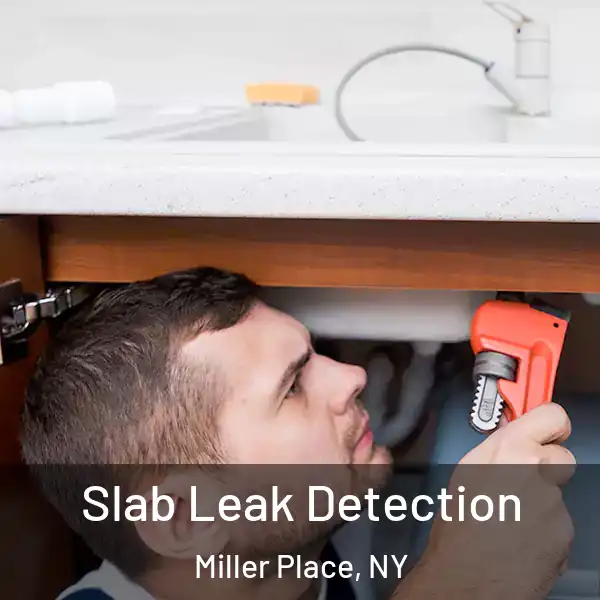  Slab Leak Detection Miller Place, NY