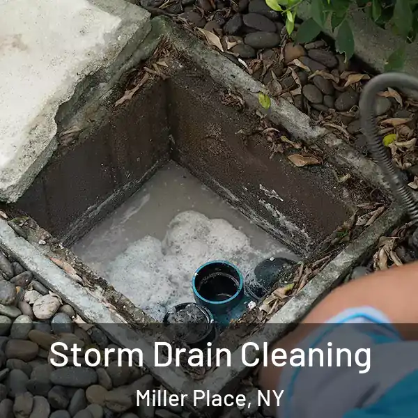  Storm Drain Cleaning Miller Place, NY