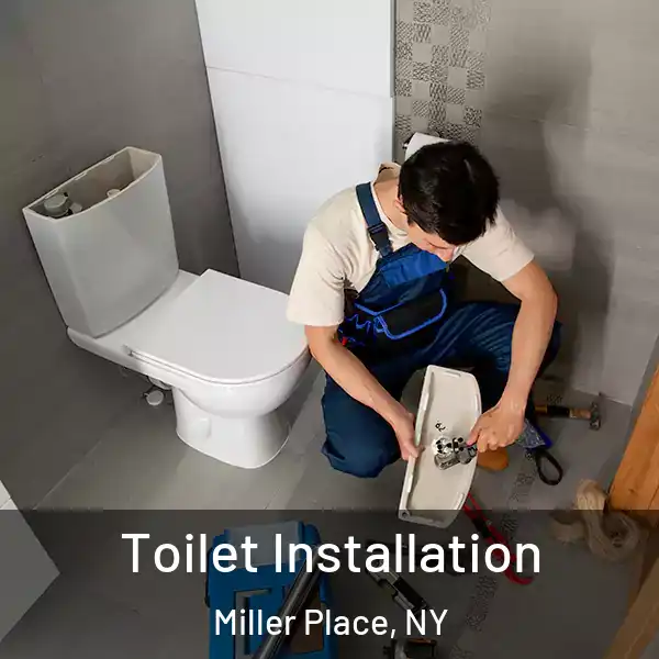  Toilet Installation Miller Place, NY